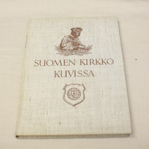 (Toimituskunta) Suomen Kirkko kuvissa